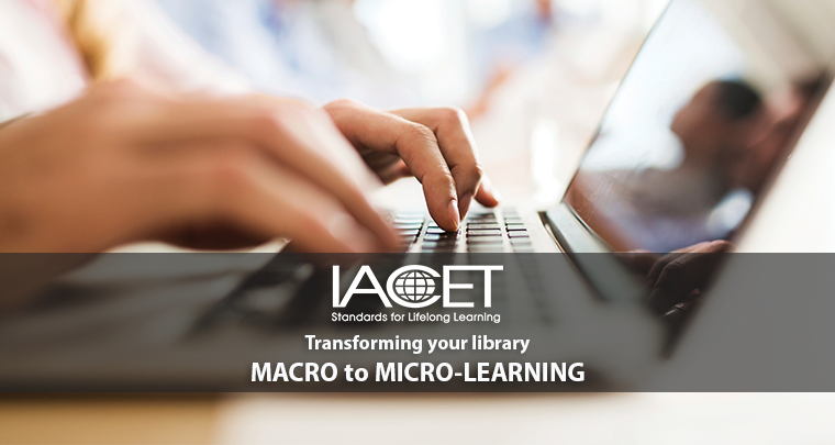 Macro to Micro-learning: How to Transform Your Course Library image